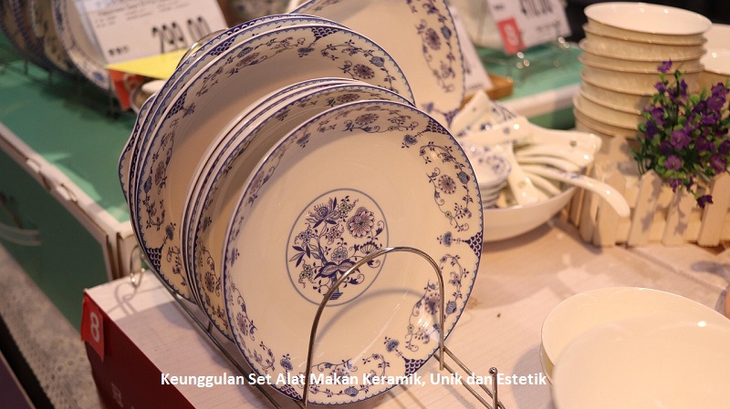 Keunggulan Set Alat Makan Keramik, Unik dan Estetik